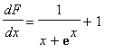 dF/dx = 1/(x+exp(x))+1