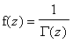 f(z) = 1/GAMMA(z)