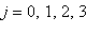 j = 0, 1, 2, 3