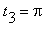 t[3] = Pi