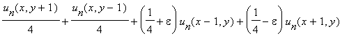 u[n+1](x,y) = u[n](x,y+1)/4+u[n](x,y-1)/4+(1/4+epsilon)*u[n](x-1,y)+(1/4-epsilon)*u[n](x+1,y)