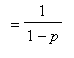 `` = 1/(1-p)