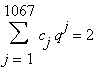 sum(c[j]*q^j,j = 1 .. 1067) = 2