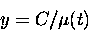 \begin{displaymath}
y = C/\mu(t)\end{displaymath}