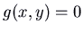 $g(x,y)=0$